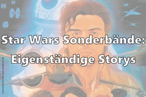Star Wars Sonderbände: Eigenständige Storys